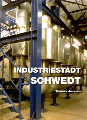 Buch "Industriestadt Schwedt"